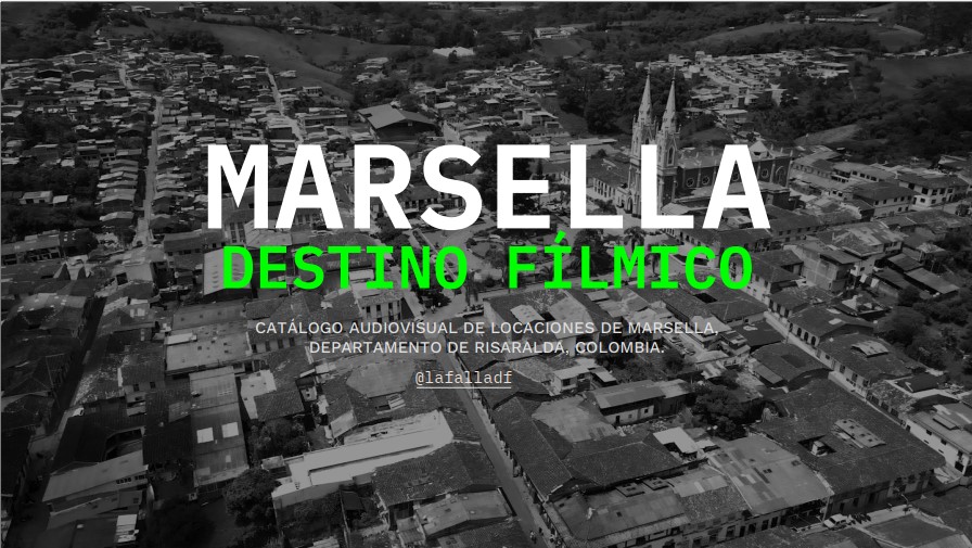 Marsella Destino Fílmico